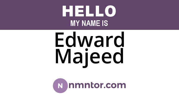 Edward Majeed