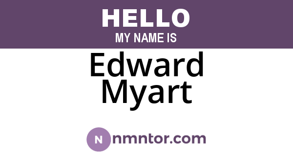 Edward Myart