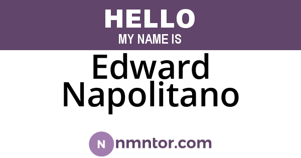 Edward Napolitano