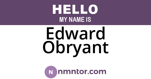 Edward Obryant