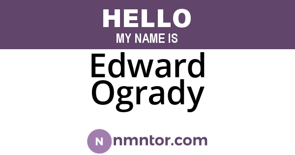 Edward Ogrady