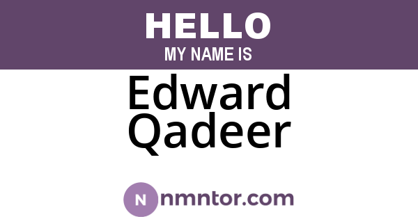 Edward Qadeer