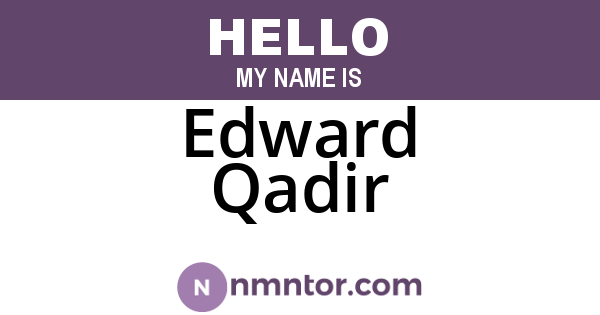 Edward Qadir
