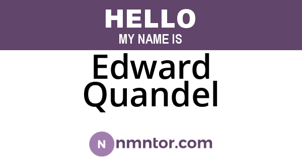 Edward Quandel