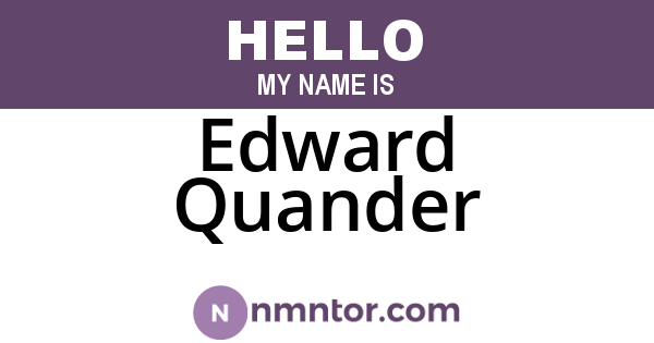 Edward Quander