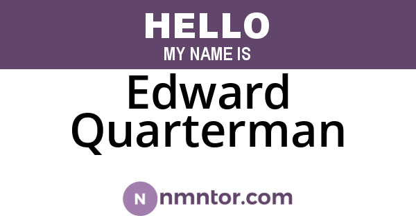 Edward Quarterman