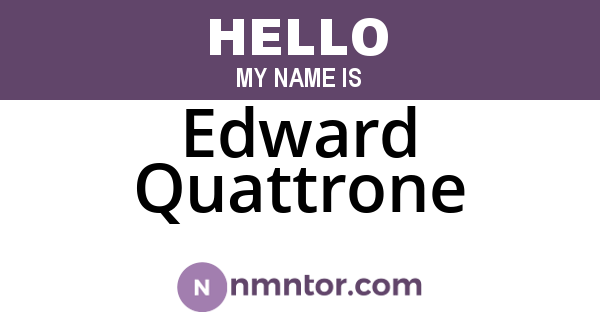 Edward Quattrone