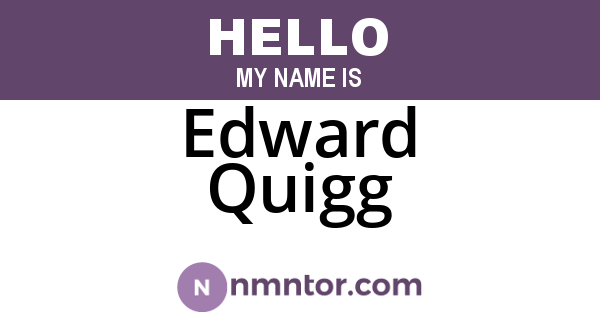 Edward Quigg