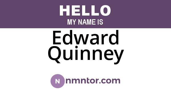 Edward Quinney