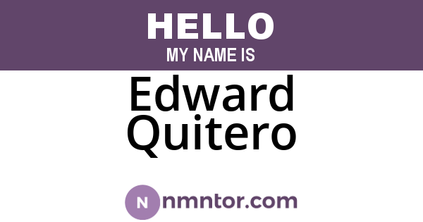 Edward Quitero