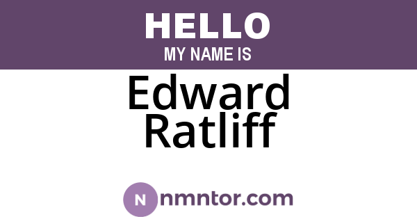 Edward Ratliff
