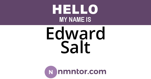 Edward Salt