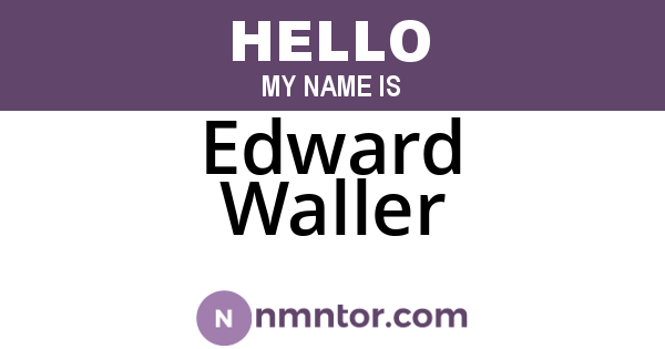 Edward Waller
