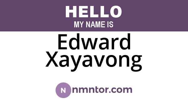 Edward Xayavong