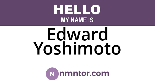 Edward Yoshimoto