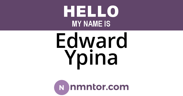 Edward Ypina