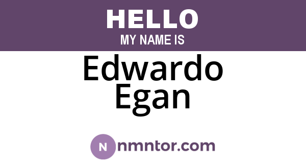 Edwardo Egan