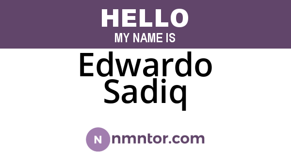 Edwardo Sadiq