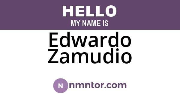 Edwardo Zamudio