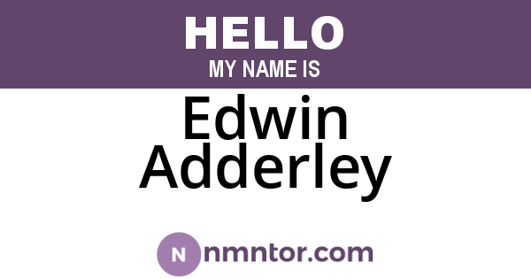 Edwin Adderley