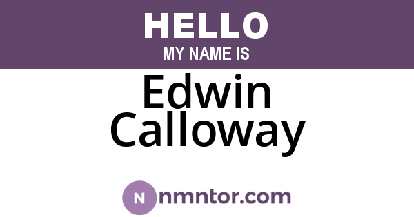 Edwin Calloway