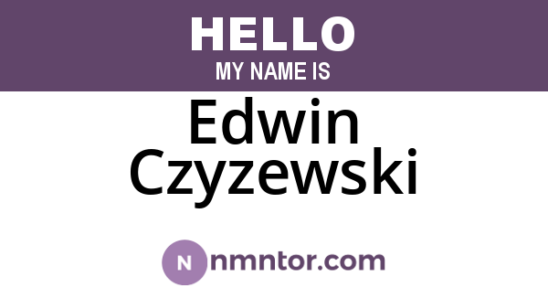 Edwin Czyzewski