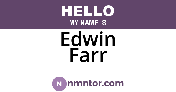 Edwin Farr