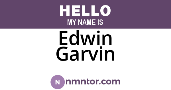 Edwin Garvin