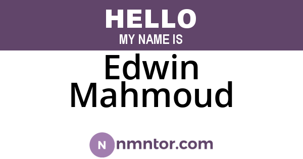 Edwin Mahmoud