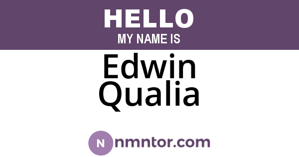 Edwin Qualia