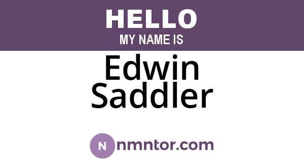 Edwin Saddler
