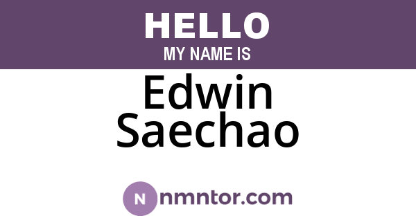 Edwin Saechao