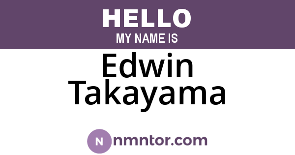 Edwin Takayama