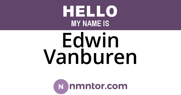 Edwin Vanburen