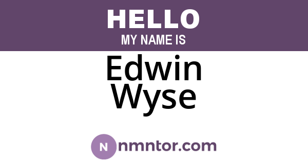 Edwin Wyse