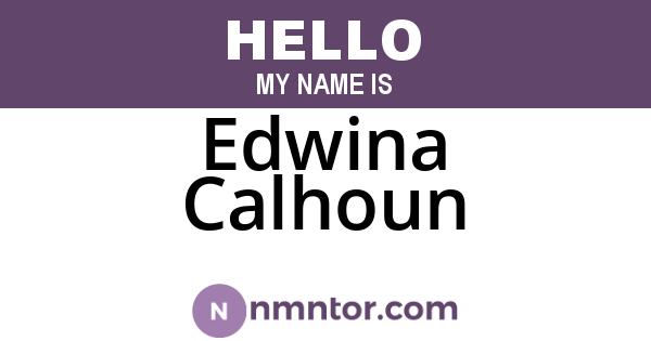 Edwina Calhoun