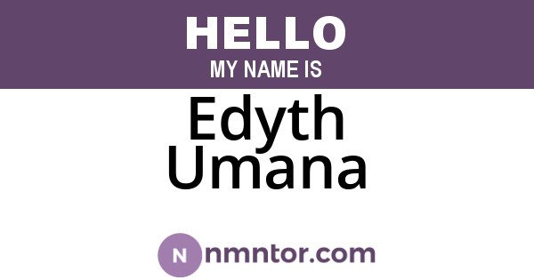 Edyth Umana