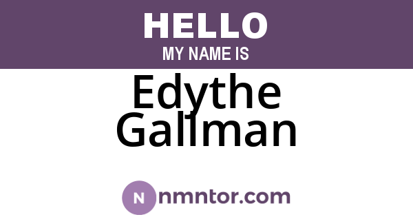 Edythe Gallman