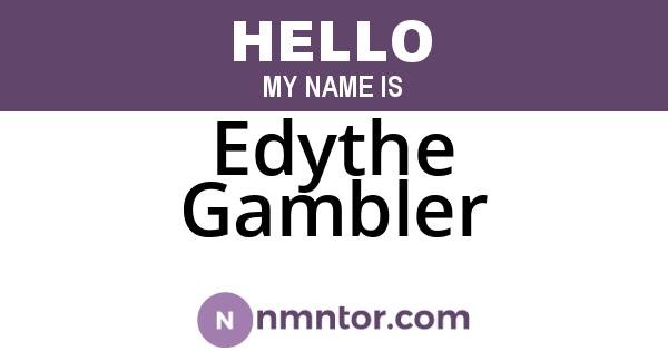 Edythe Gambler