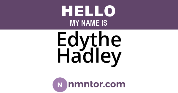 Edythe Hadley