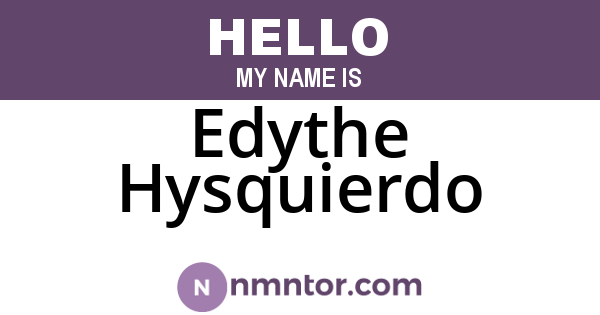Edythe Hysquierdo