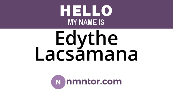 Edythe Lacsamana