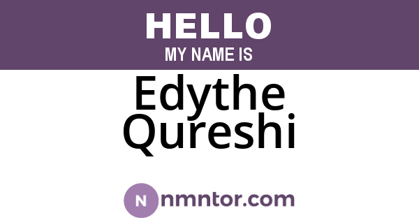 Edythe Qureshi