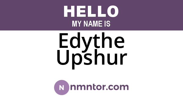 Edythe Upshur
