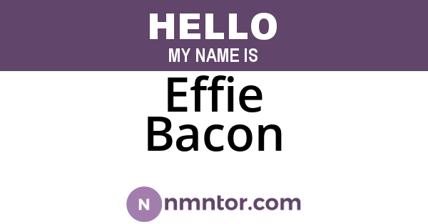 Effie Bacon