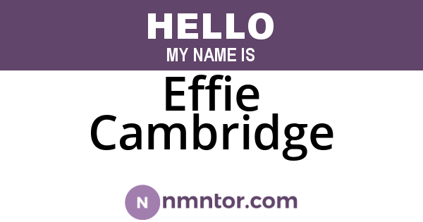 Effie Cambridge