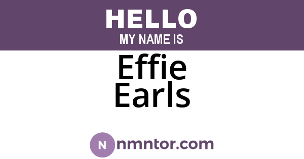 Effie Earls