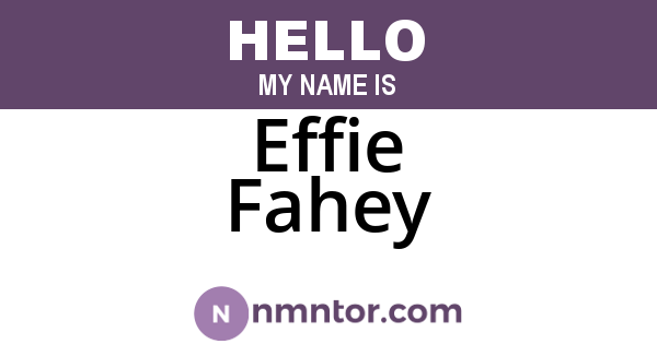 Effie Fahey