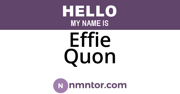 Effie Quon