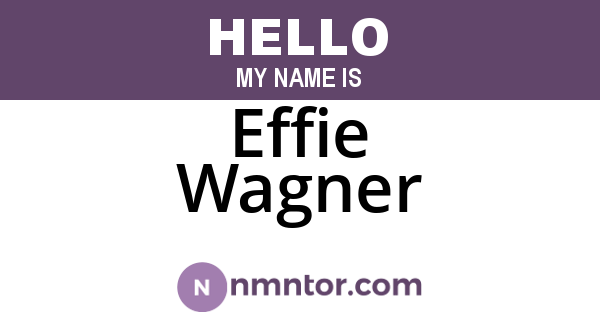 Effie Wagner